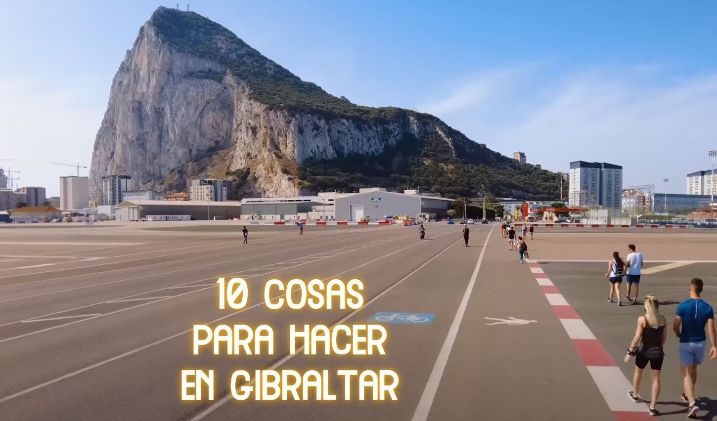 10 cosas para hacer en Gibraltar