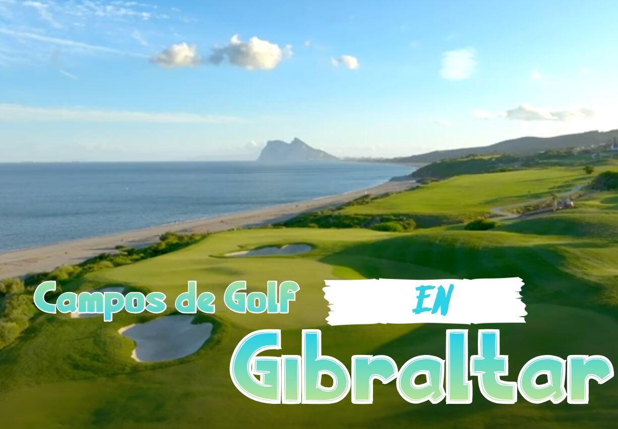 campos de golf gibraltar